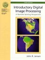 Introductory Digital Image Processing Third Edition