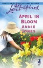 April In Bloom (Love Inspired)