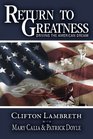 Return to Greatness Driving the American Dream