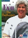 Eva the Beekeeper