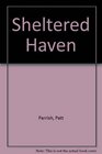Sheltered Haven