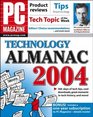 PC Magazine Technology Almanac 2004