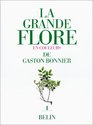 La grande flore en couleurs de Gaston Bonnier tome 1 illustrations