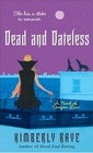 Dead and Dateless (Dead End Dating, Bk 2)