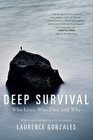 Deep Survival Who Lives Who Dies and Why
