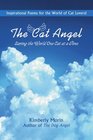 The Cat Angel Saving the World One Cat at a Time