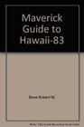 Maverick Guide to Hawaii83
