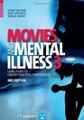 Movies and Mental Illness Using Films to Understand Psychopathology