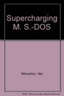 Supercharging MS DOS Covers Version 5
