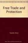 Free Trade  Protection