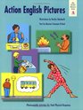 Action English Pictures Activities for Total Physical Response