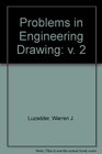 Problems in Engineering Drawing v 2