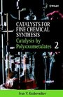 Catalysts for Fine Chemical Synthesis Catalysis by Polyoxometalates