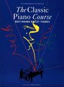 The Classic Piano Course BestKnown Ballet Themes
