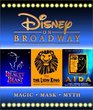 Disney On Broadway  Aida The Lion King Beauty and the Beast