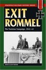 Exit Rommel The Tunisian Campaign 194243