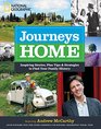 Journeys Home Inspiring Stories Plus Tips and Strategies to Find Your Family History