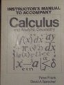Instructor's manual to accompany Calculus and analytic goemetry