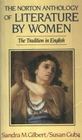 The Norton Anthology of Literature by Women The Tradition in English
