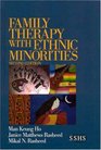 Family Therapy with Ethnic Minorities