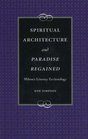 Spiritual Architecture and Paradise Regained Milton's Literary Ecclesiology