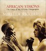 African Visions The Diary of an African Photographer