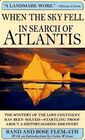 When the Sky Fell: In Search of Atlantis