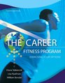 The Career Fitness Program Exercising Your Options Plus NEW MyStudentSuccessLab 2013 Update  Access Card Package