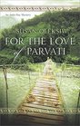 For the Love of Parvati