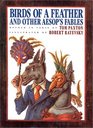 Birds of a Feather and Other Aesop's Fables