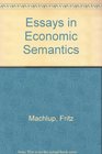 Essays in Economic Semantics