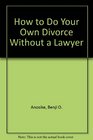 How to Do Your Own Divorce Without a Lawyer