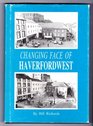 Changing Face of Haverfordwest