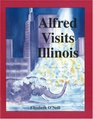 Alfred Visits Illinois