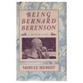 Being Bernard Berenson
