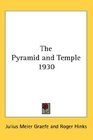 The Pyramid and Temple 1930