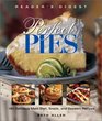 Perfect Pies OVER 180 SWEET AND SAVORY PIES