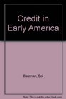 Credit in Early America