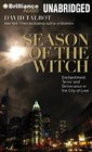 Season of the Witch Enchantment Terror and Deliverance in the City of Love