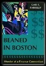 Beaned in Boston Murder at a Finance Convention