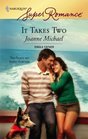 It Takes Two (Harlequin Superromance)