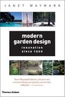 Modern Garden Design Innovation Since 1900