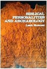 Biblical personalities and archaeology