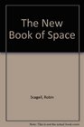 The New Book of Space