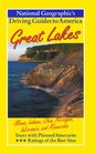 National Geographic Driving Guide to America Great Lakes