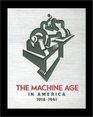 The Machine Age in America  19181941