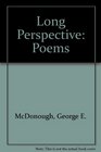 Long Perspective Poems