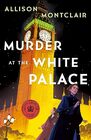 Murder at the White Palace A Sparks  Bainbridge Mystery