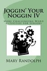 Joggin' Your Noggin IV More Challenging Word Activities for Seniors