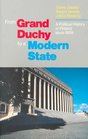 From Grand Duchy to a Modern State A Political History of Finland Since 1809